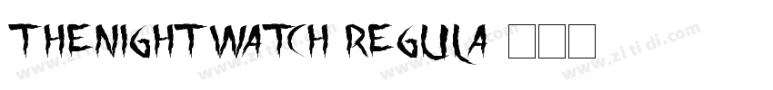 TheNightWatch Regula字体转换